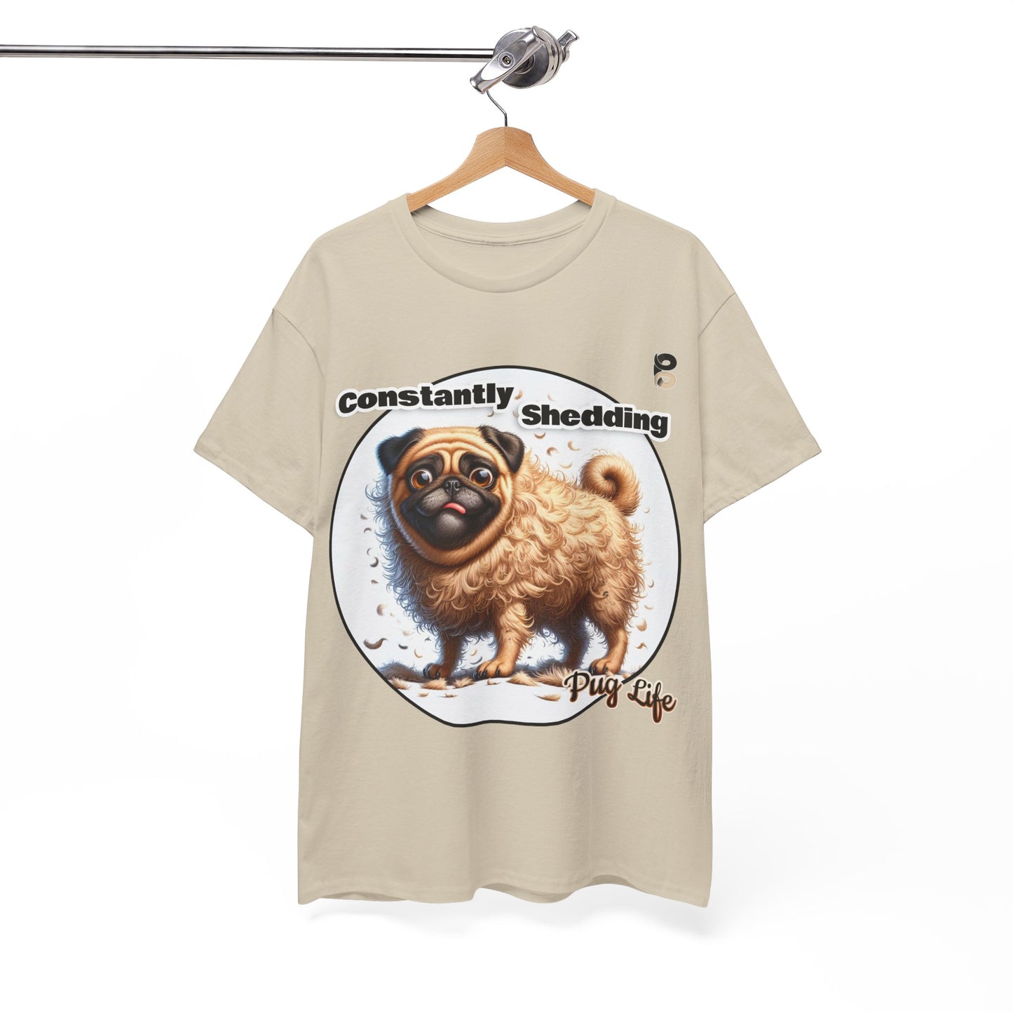 P&B Pug Life Edition: Constantly Shedding - Cotton Tee - Unisex