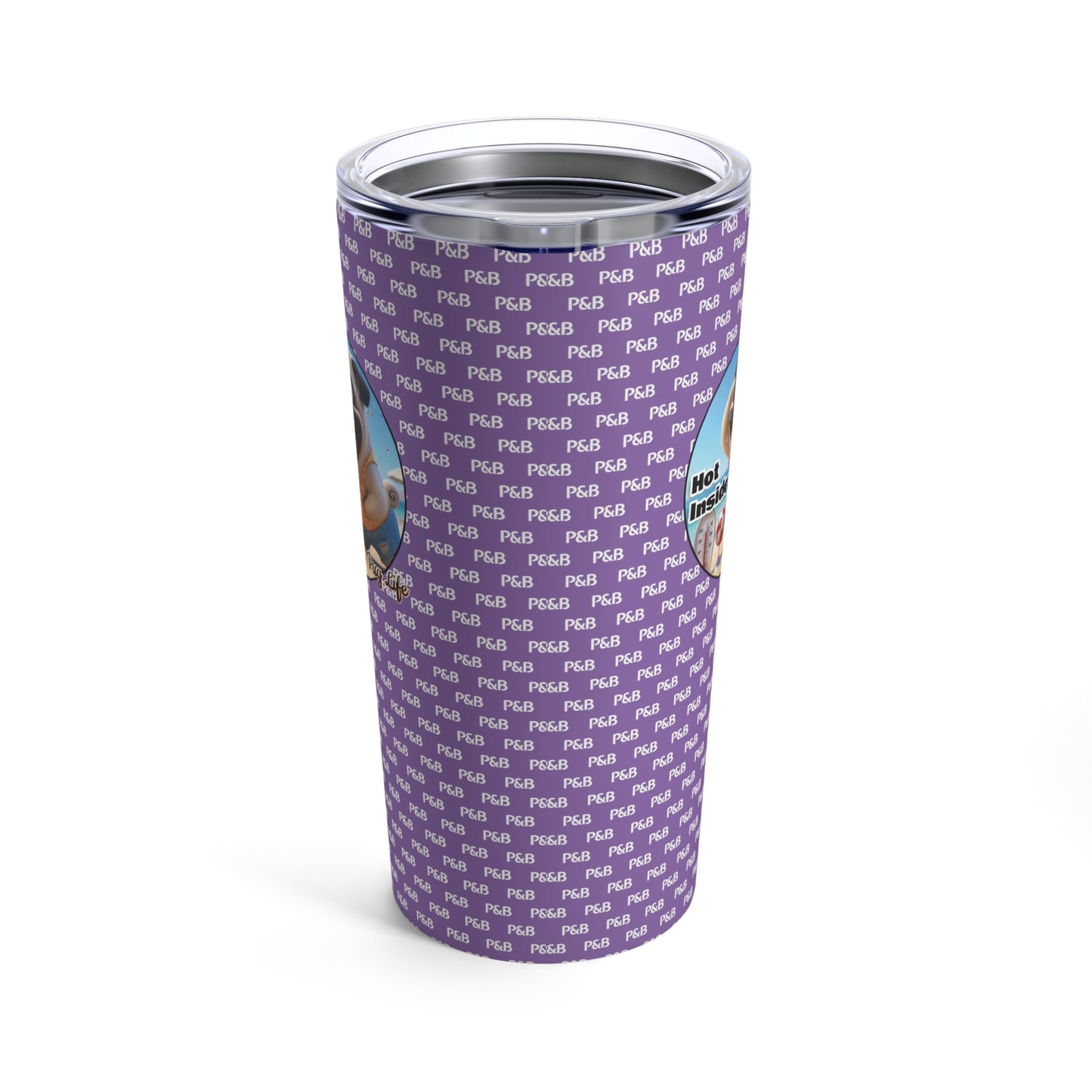 P&B Edition: Hot Inside - Tumbler 20oz - Purple