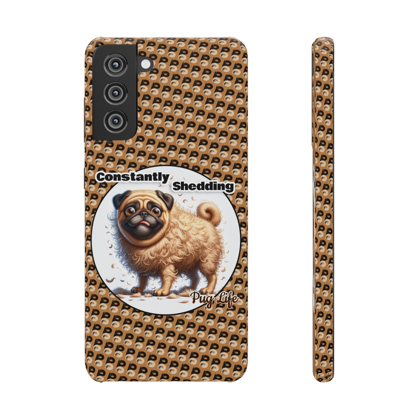 P&B Pug Life Edition: Constantly Shedding - Snap Case Brown