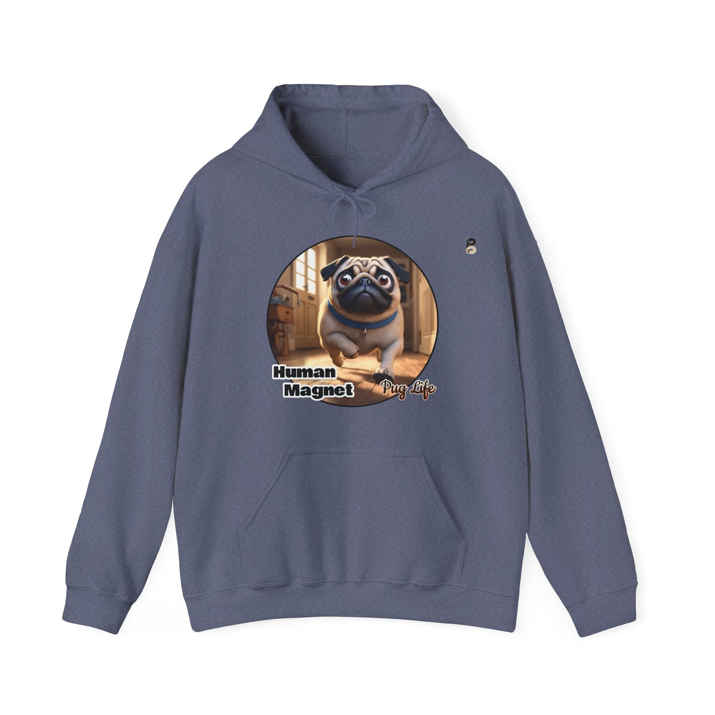 P&B Pug Life: Human Magnet - Unisex Hooded Sweatshirt