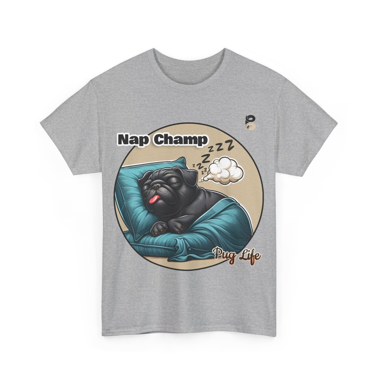 P&B Pug Life Edition: Nap Champ - Cotton Tee - Unisex