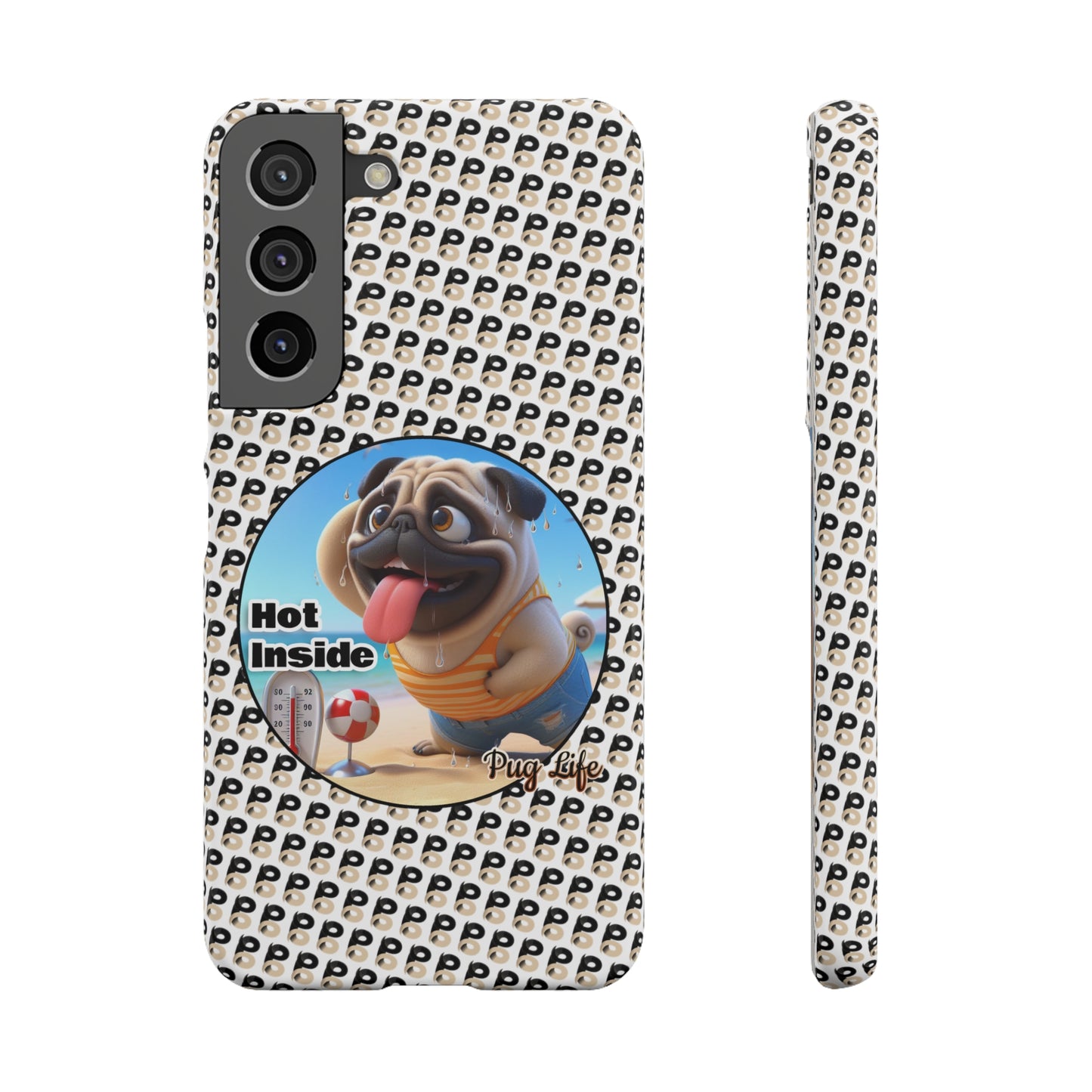 P&B Pug Life Edition: Hot Inside - Snap Case