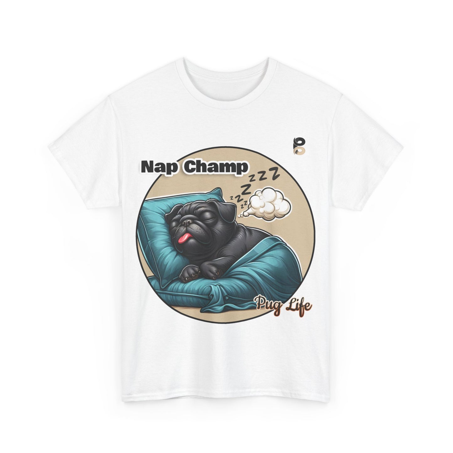 P&B Pug Life Edition: Nap Champ - Cotton Tee - Unisex