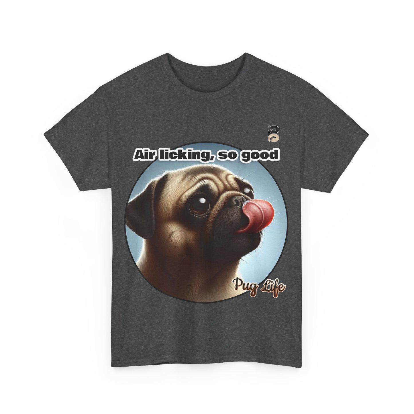 P&B Pug Life Edition: Air Licking - Cotton Tee - Unisex