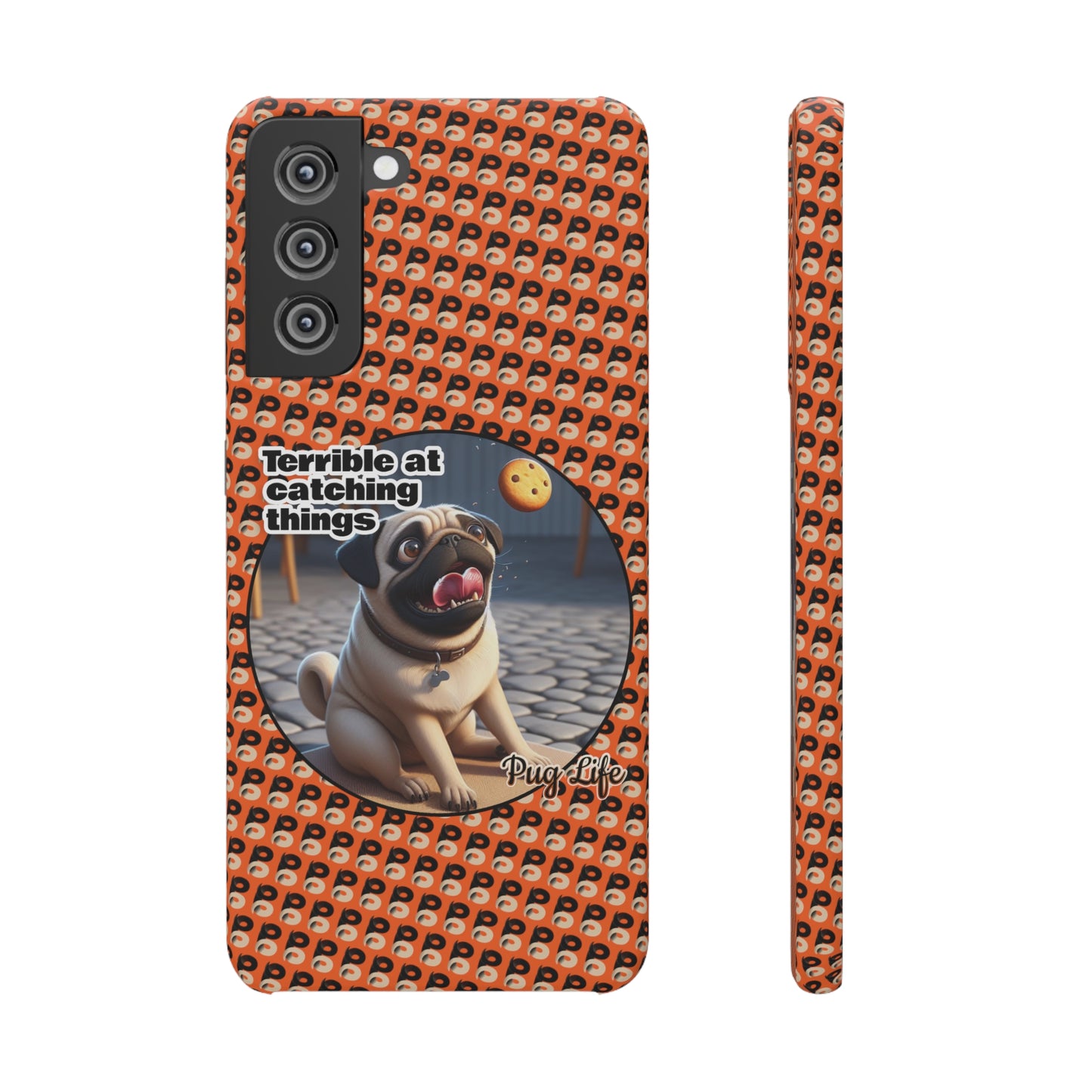 P&B Pug Life Edition: Terrible at Catching - Snap Case Orange