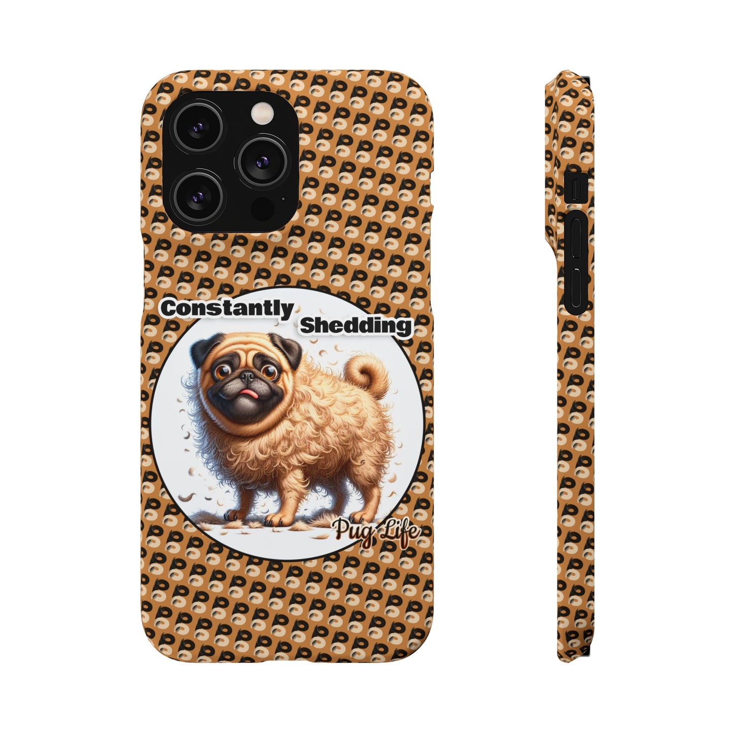 P&B Pug Life Edition: Constantly Shedding - Snap Case Brown