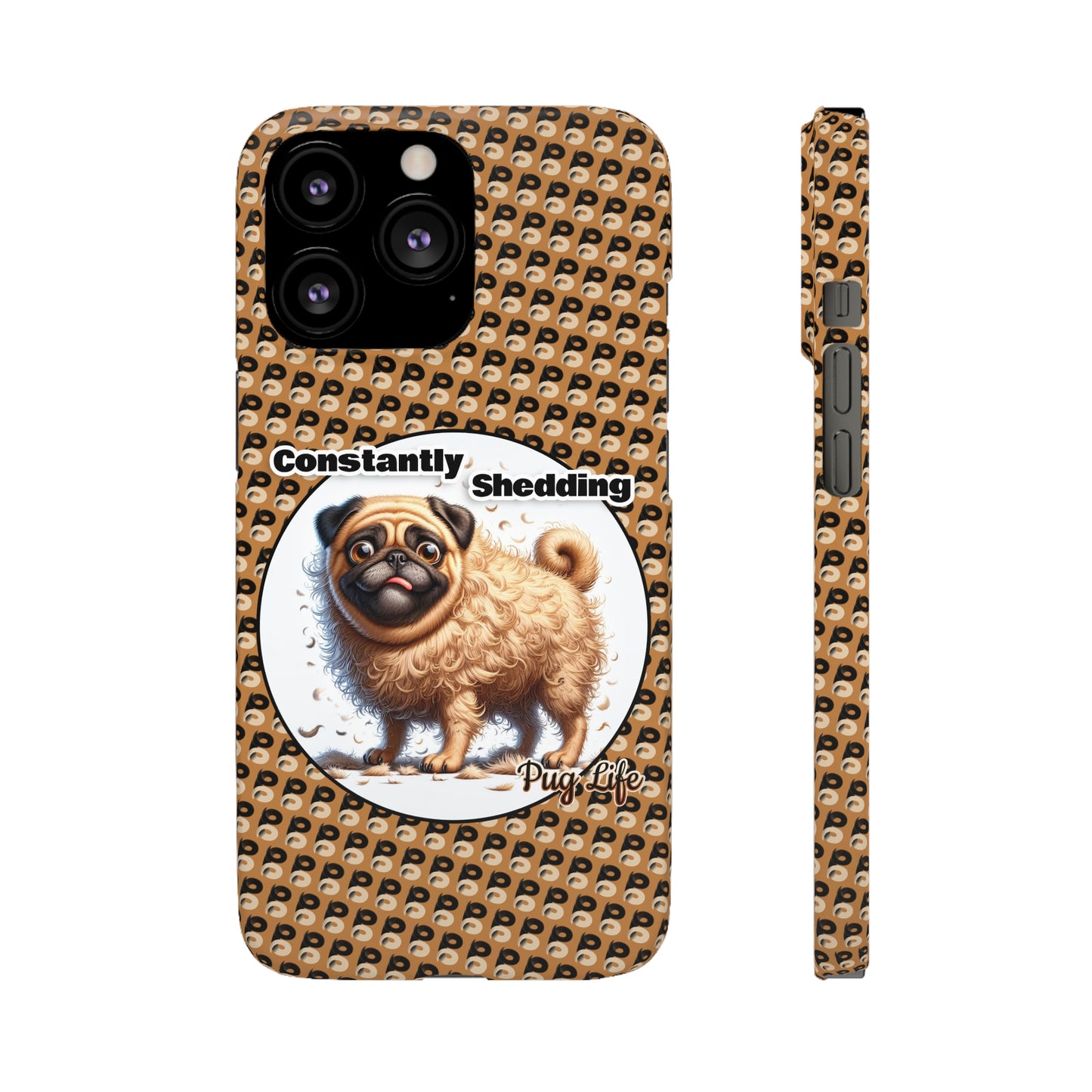 P&B Pug Life Edition: Constantly Shedding - Snap Case Brown