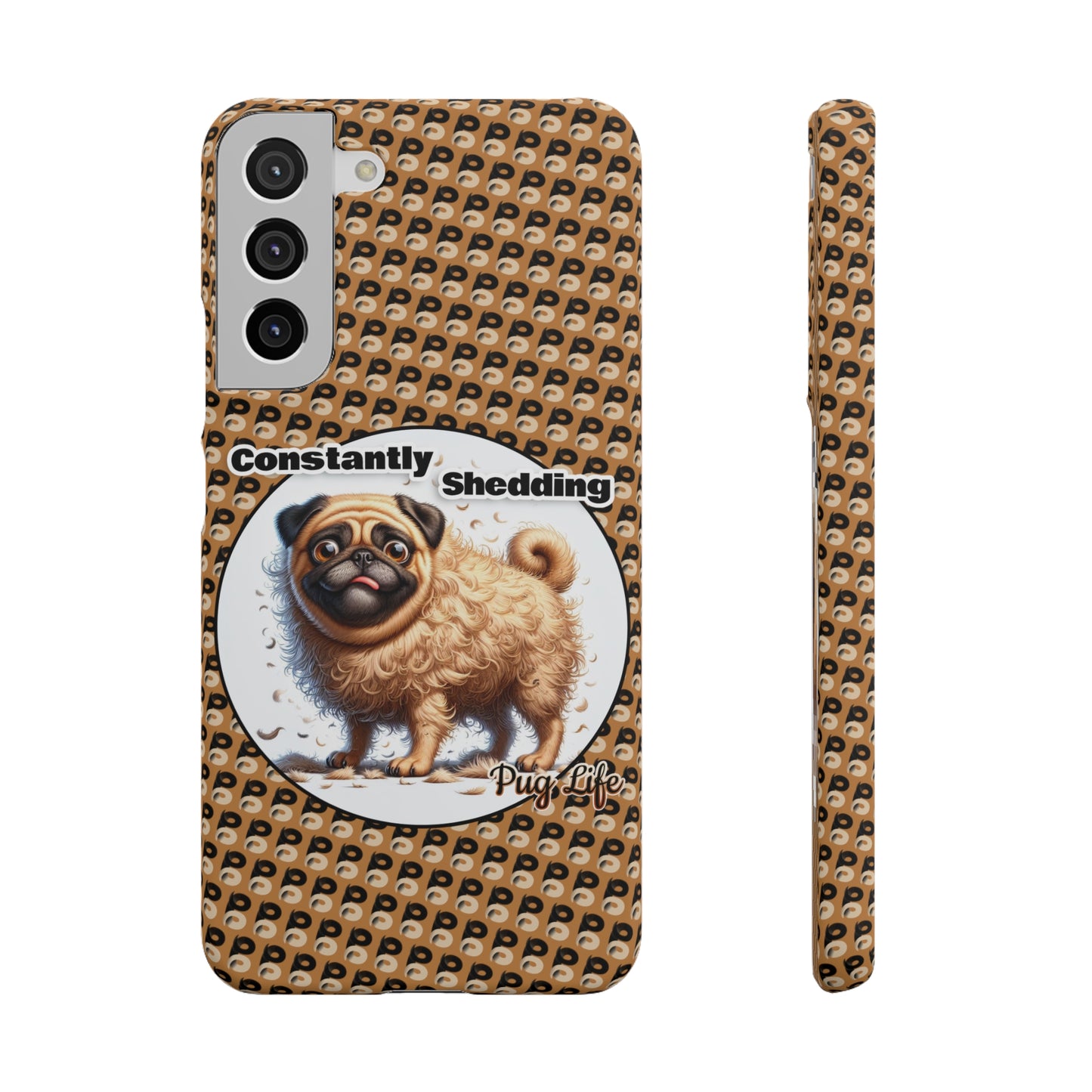 P&B Pug Life Edition: Constantly Shedding - Snap Case Brown