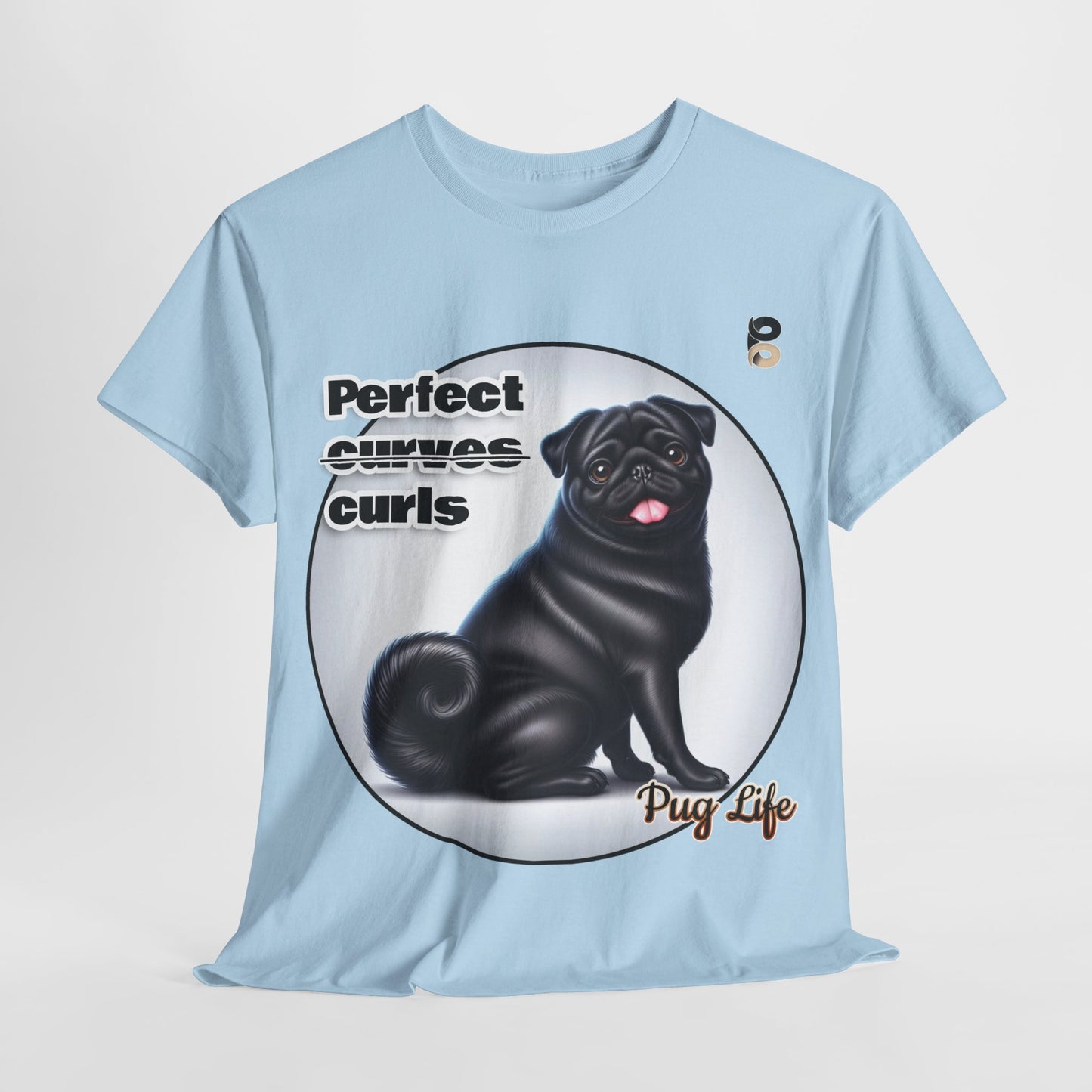 P&B Pug Life Edition: Perfect curls - Cotton Tee - Unisex