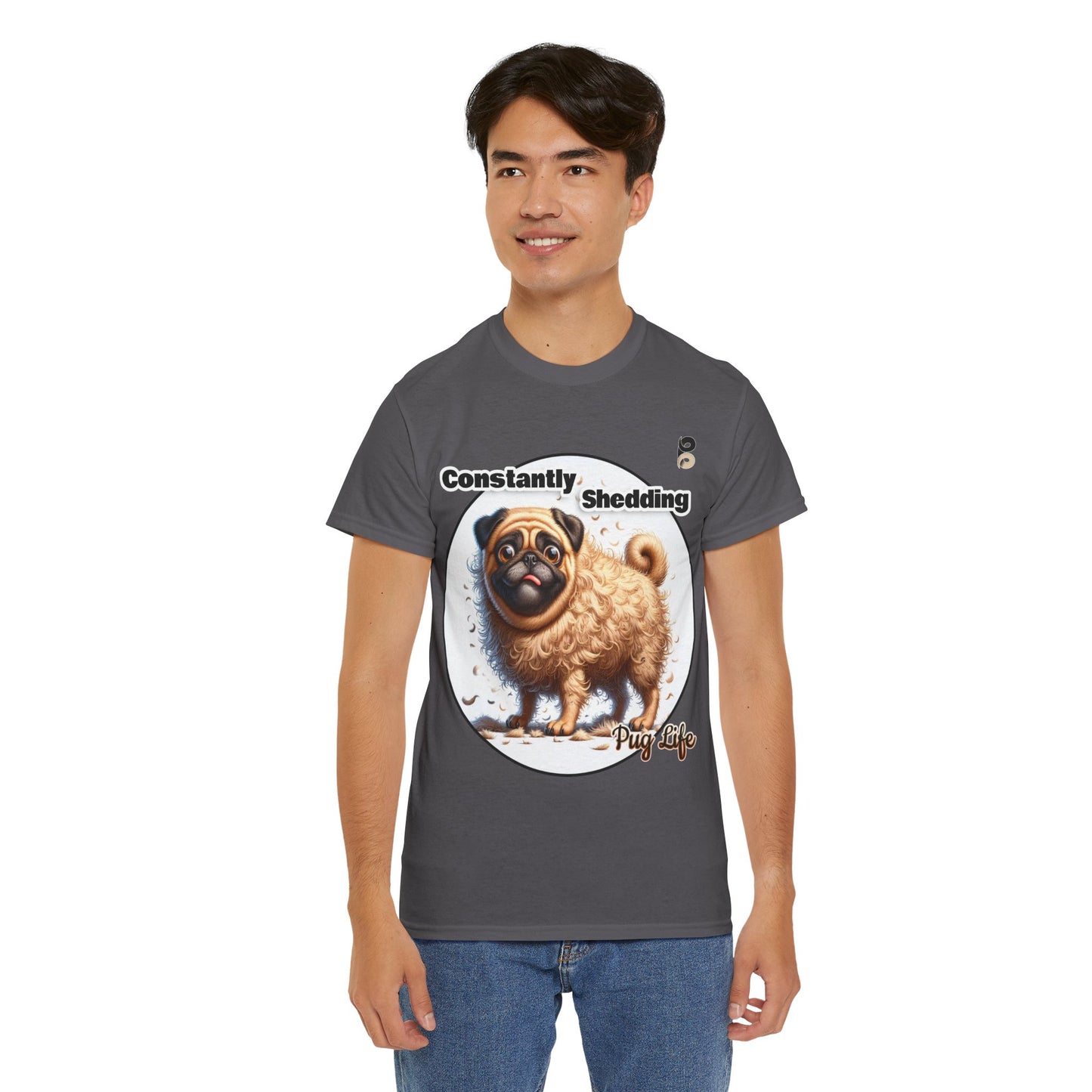 P&B Pug Life Edition: Constantly Shedding - Cotton Tee - Unisex