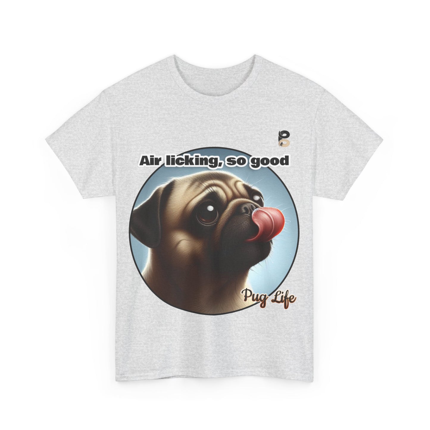 P&B Pug Life Edition: Air Licking - Cotton Tee - Unisex