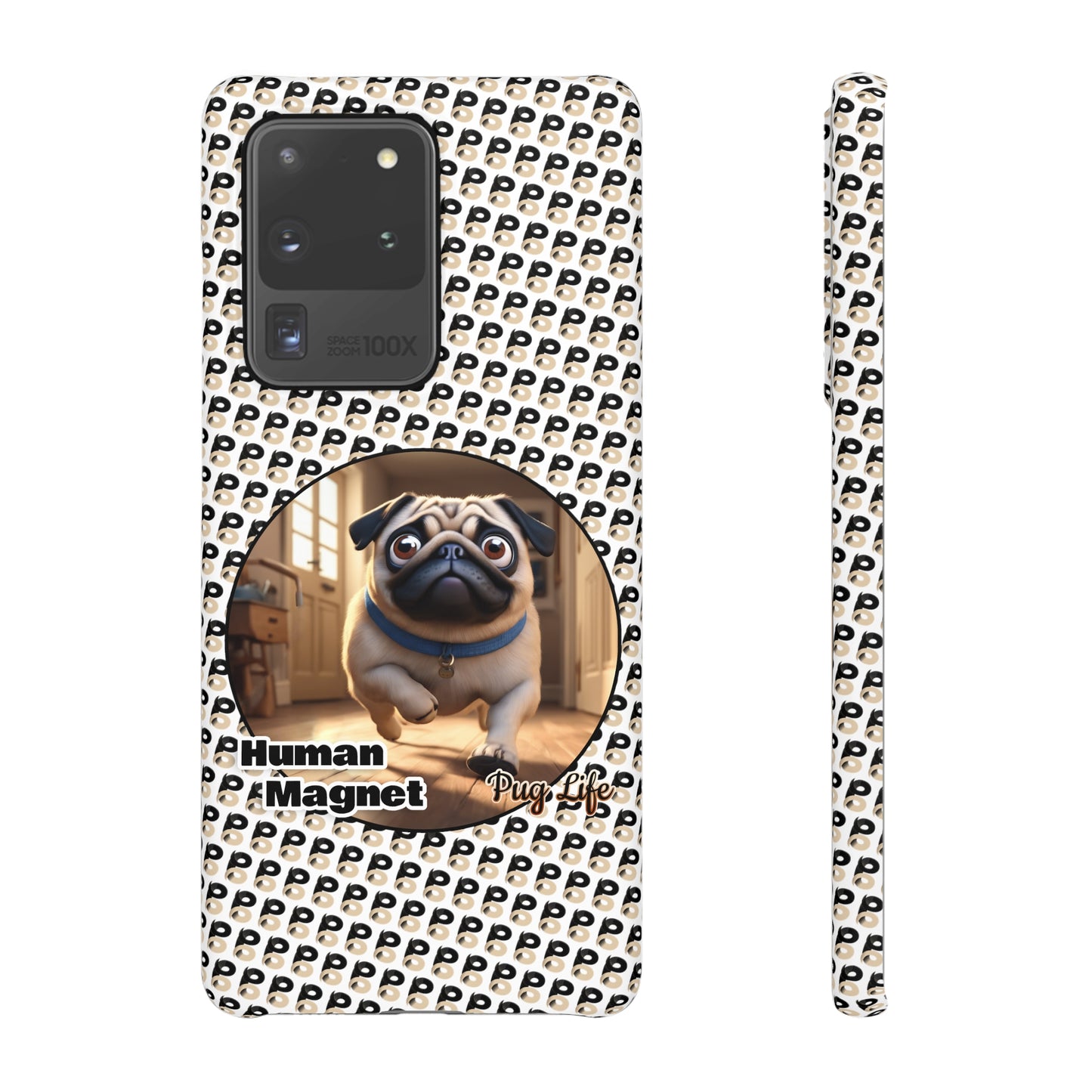 P&B Pug Life Edition: Human Magnet - Snap Case