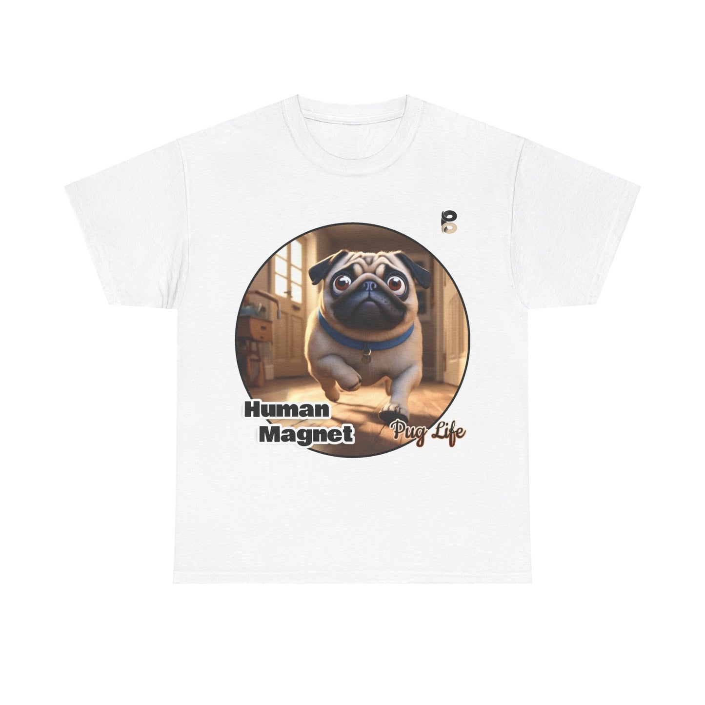 P&B Pug Life Edition: Human Magnet - Cotton Tee - Unisex