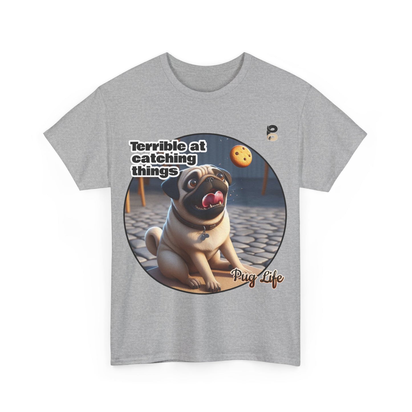 P&B Pug Life Edition: Terrible at Catching - Cotton Tee - Unisex