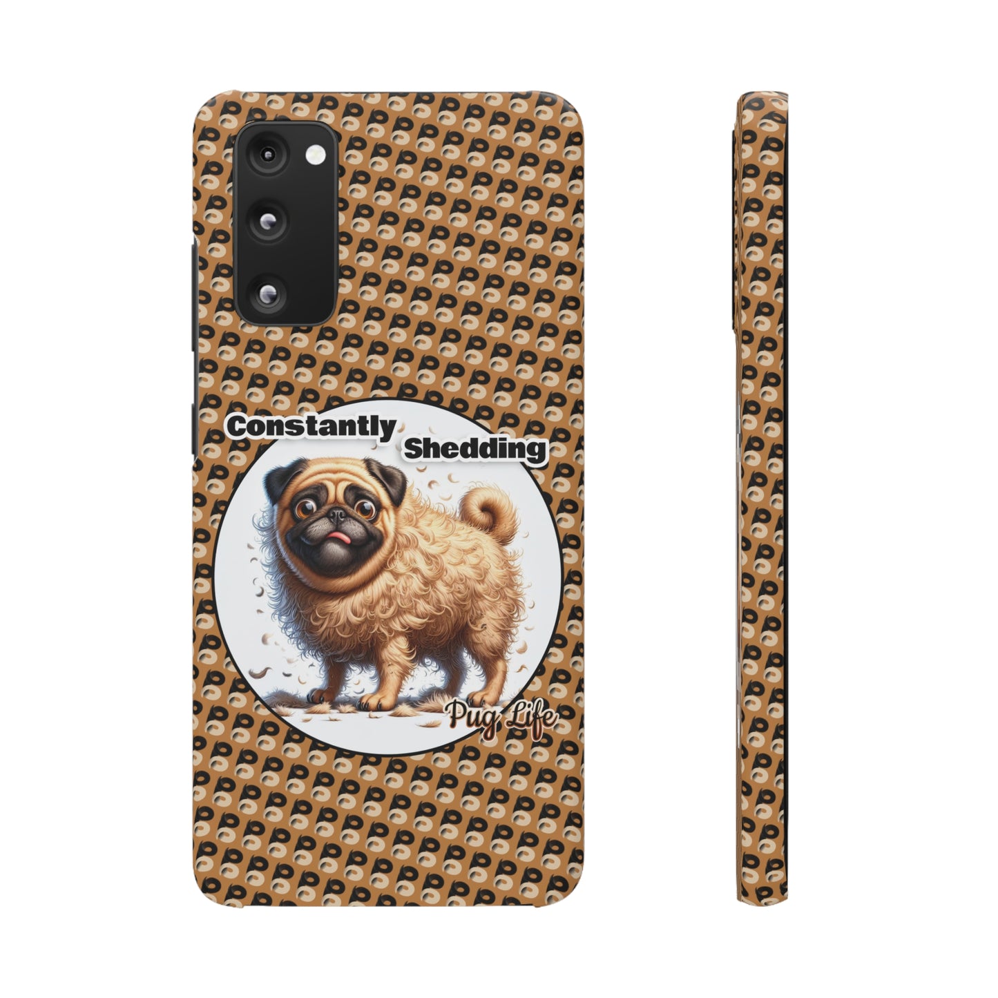 P&B Pug Life Edition: Constantly Shedding - Snap Case Brown