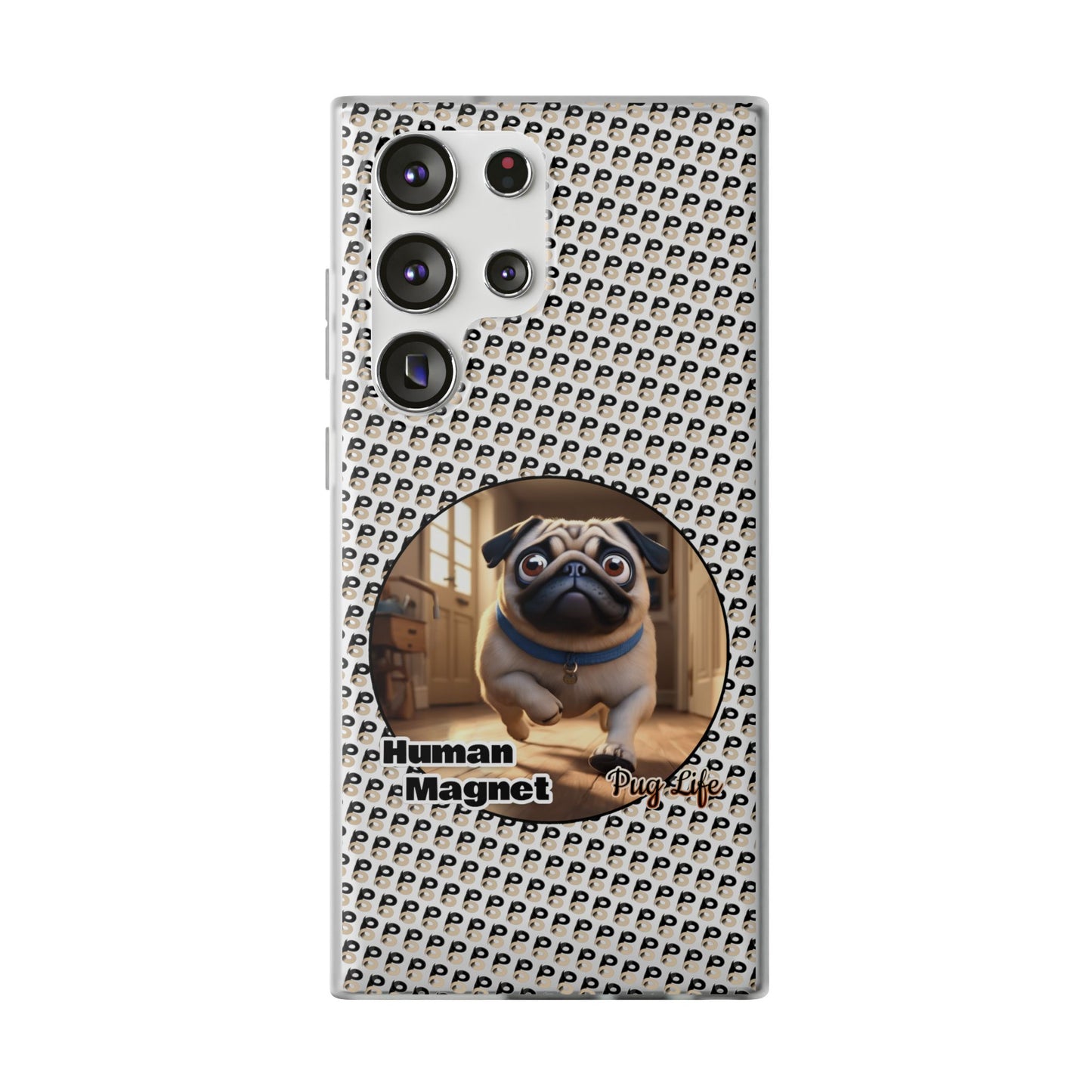 P&B Pug Life Edition: Human Magnet - Flexi Case