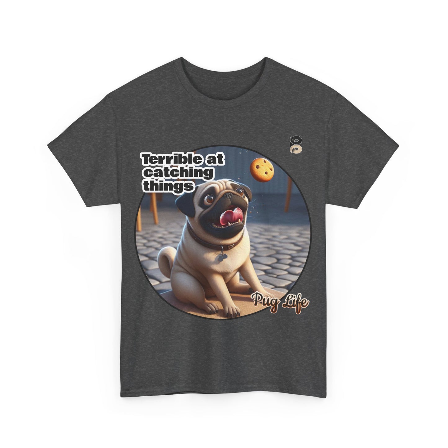 P&B Pug Life Edition: Terrible at Catching - Cotton Tee - Unisex