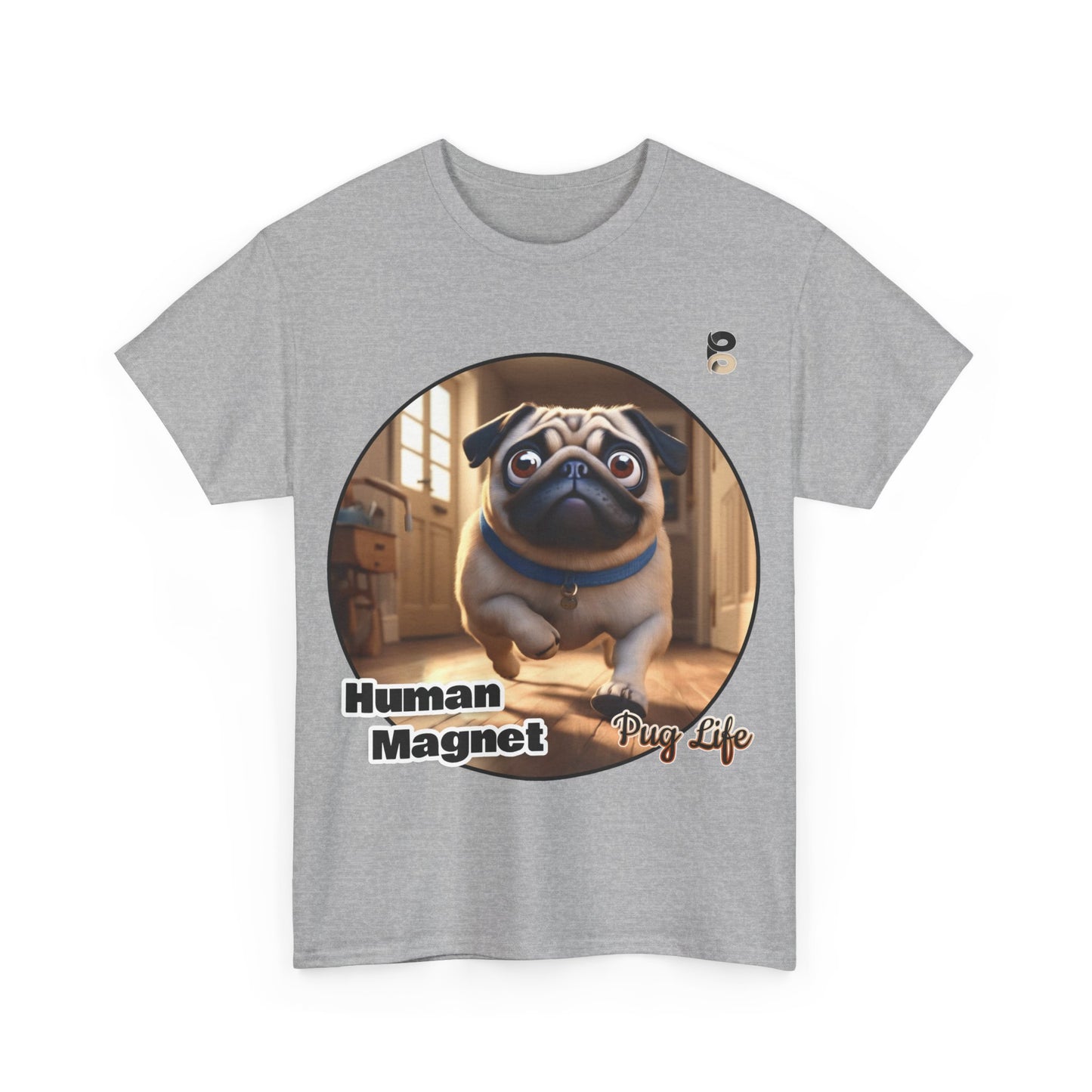 P&B Pug Life Edition: Human Magnet - Cotton Tee - Unisex