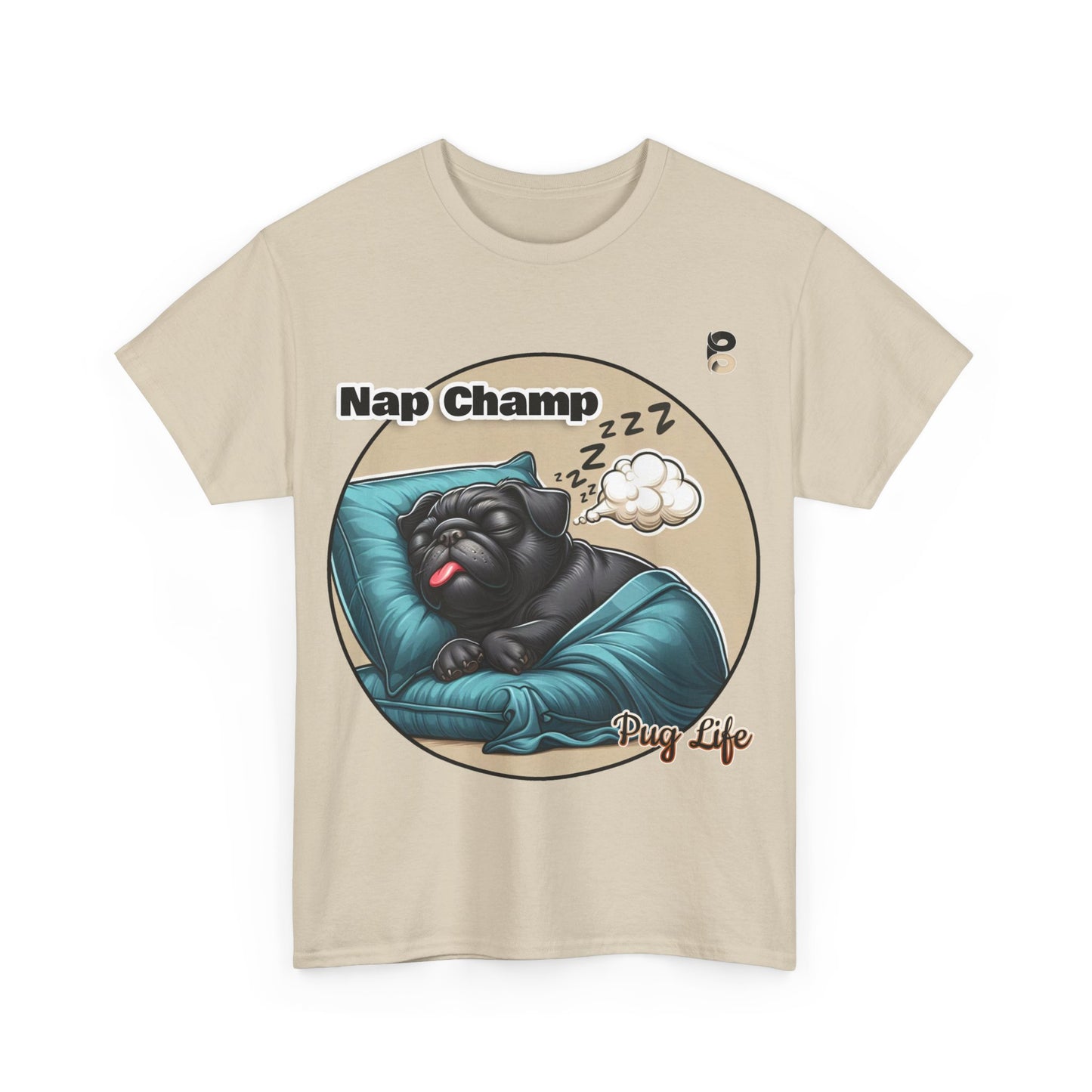 P&B Pug Life Edition: Nap Champ - Cotton Tee - Unisex