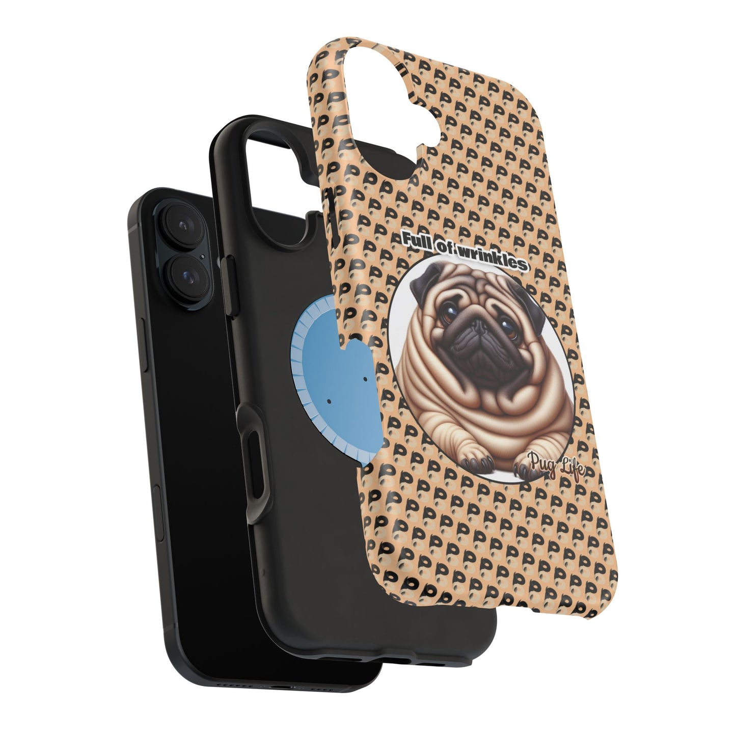 P&B Pug Life: Full of Wrinkles - MagSafe Tough Case