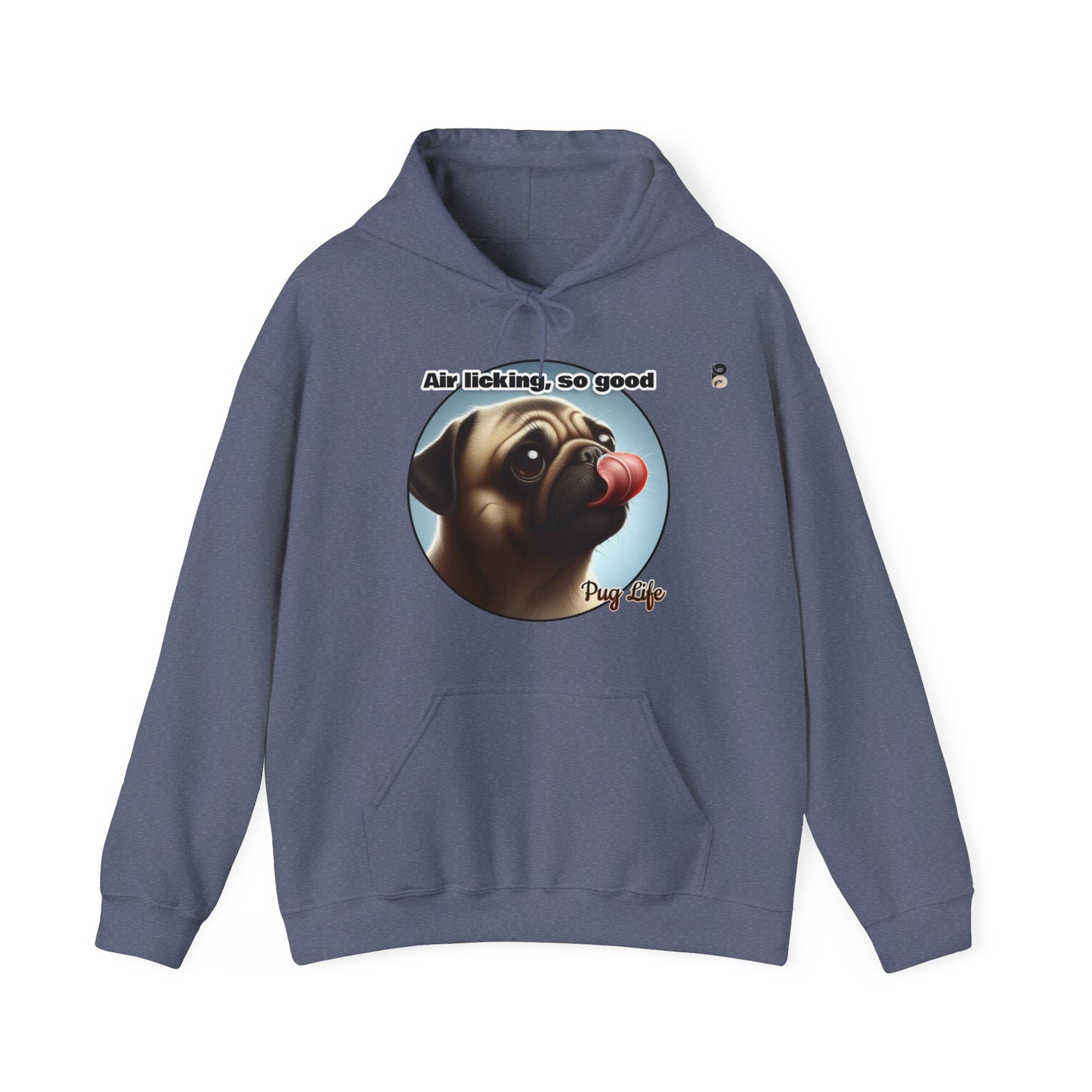 P&B Pug Life: Air Licking - Unisex Hooded Sweatshirt