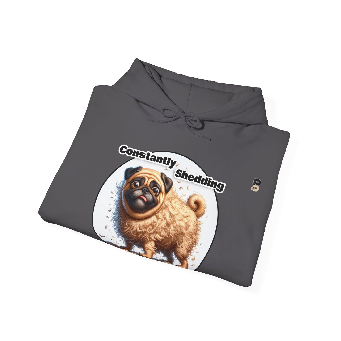 P&B Pug Life: Constantly Shedding - Unisex Hooded Sweatshirt