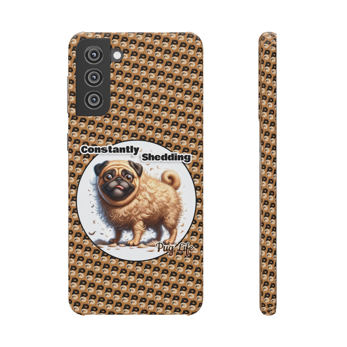 P&B Pug Life Edition: Constantly Shedding - Snap Case Brown