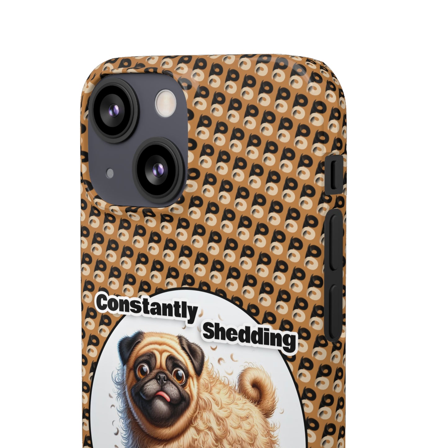 P&B Pug Life Edition: Constantly Shedding - Snap Case Brown