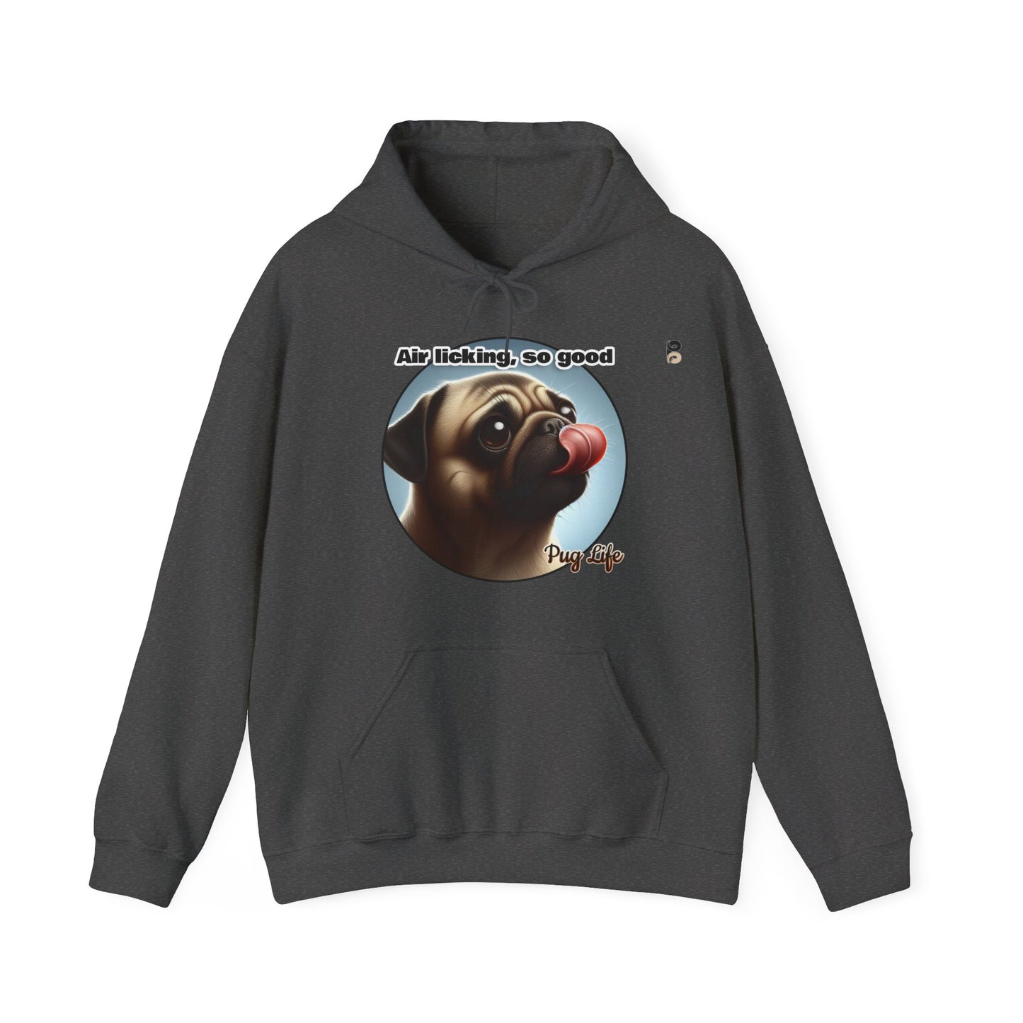 P&B Pug Life: Air Licking - Unisex Hooded Sweatshirt