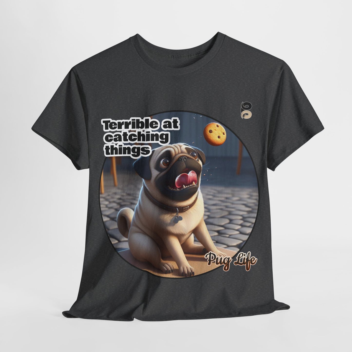 P&B Pug Life Edition: Terrible at Catching - Cotton Tee - Unisex