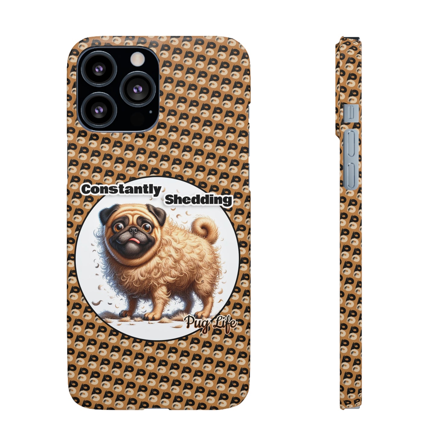 P&B Pug Life Edition: Constantly Shedding - Snap Case Brown