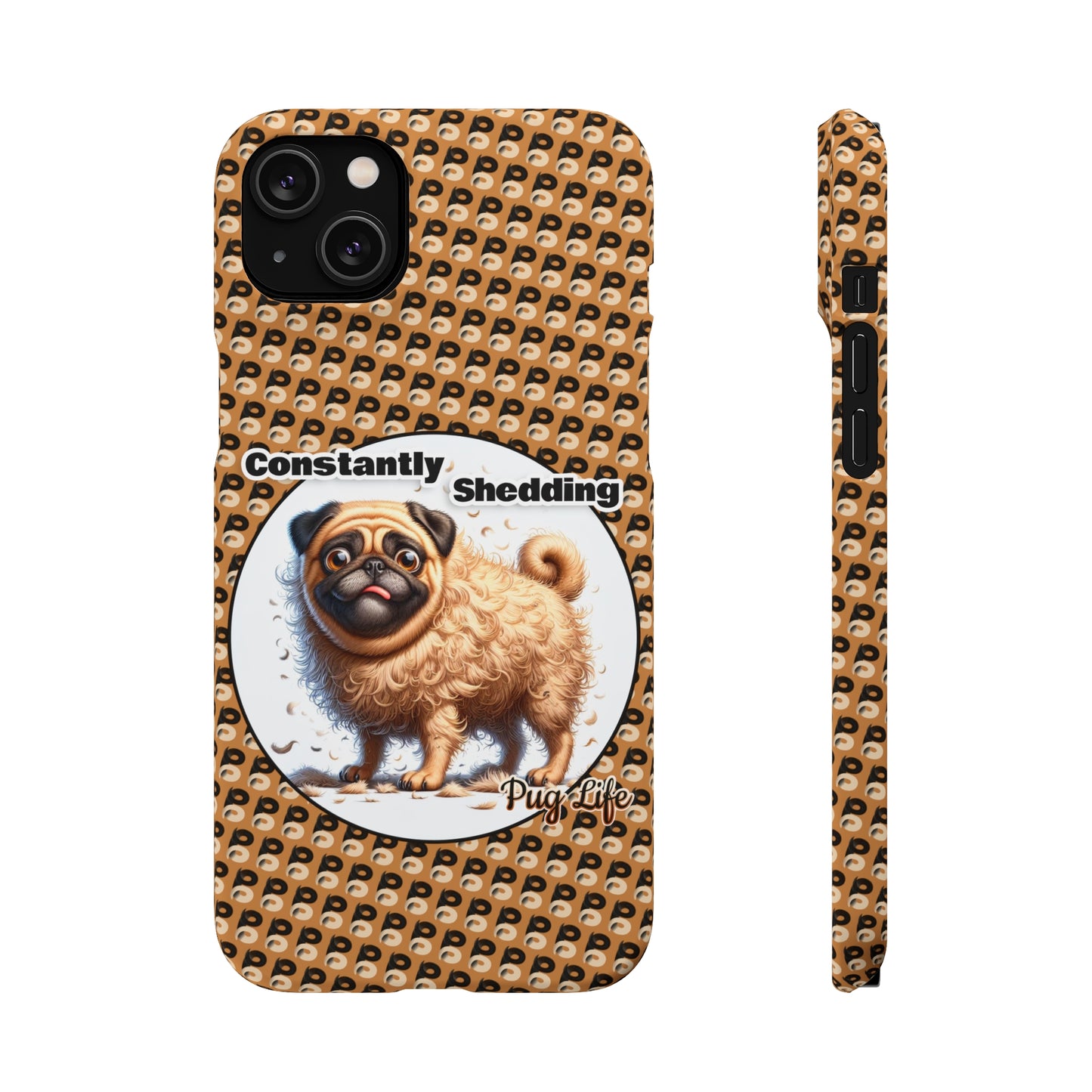 P&B Pug Life Edition: Constantly Shedding - Snap Case Brown