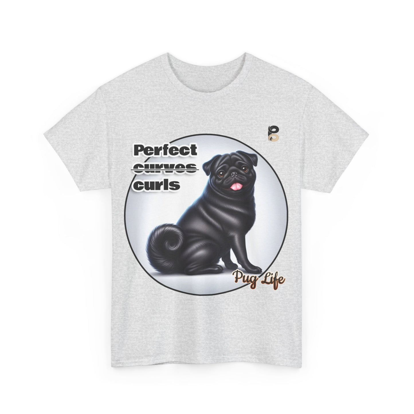 P&B Pug Life Edition: Perfect curls - Cotton Tee - Unisex