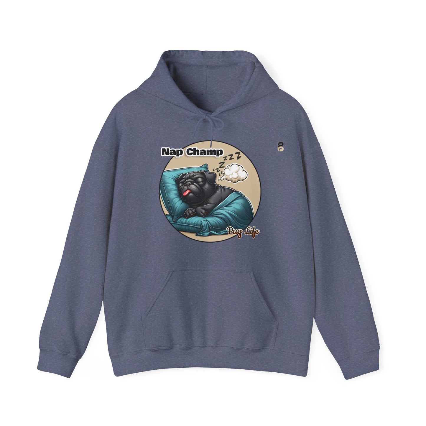 P&B Pug Life: Nap Champ - Unisex Hooded Sweatshirt