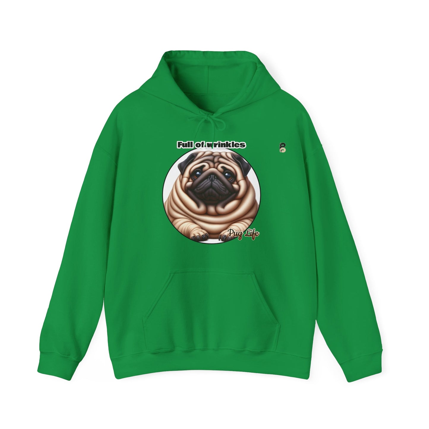 P&B Pug Life: Full of Wrinkles - Unisex Hooded Sweatshirt