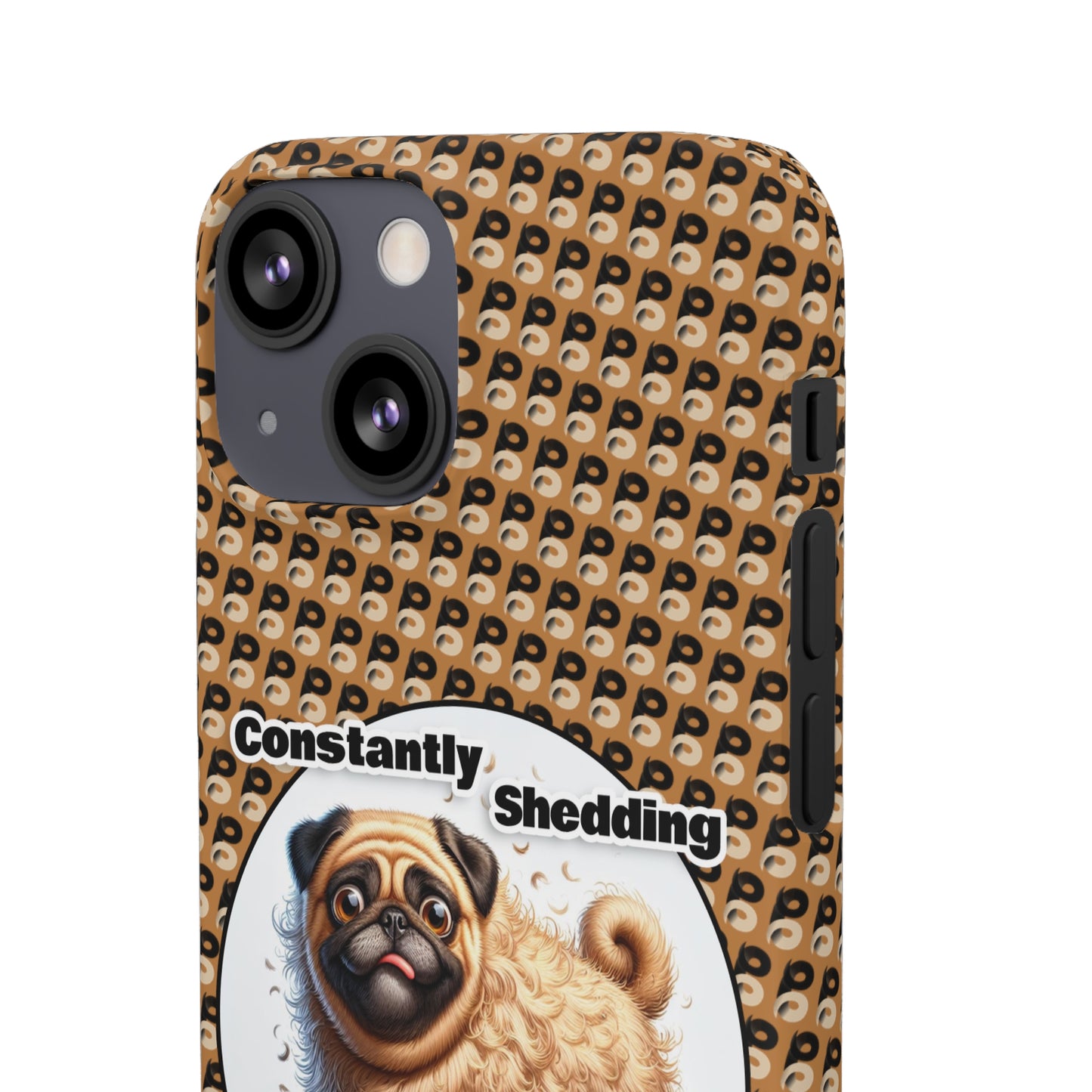 P&B Pug Life Edition: Constantly Shedding - Snap Case Brown