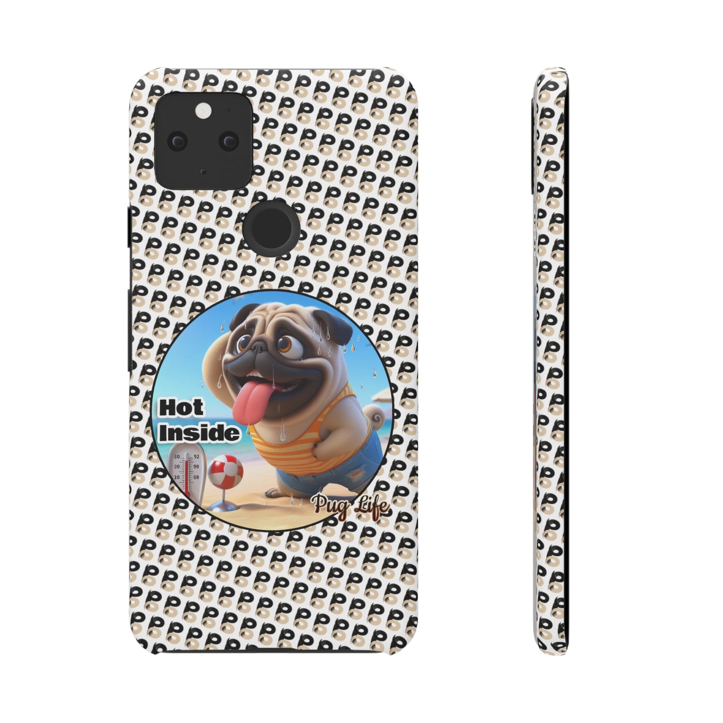 P&B Pug Life Edition: Hot Inside - Snap Case