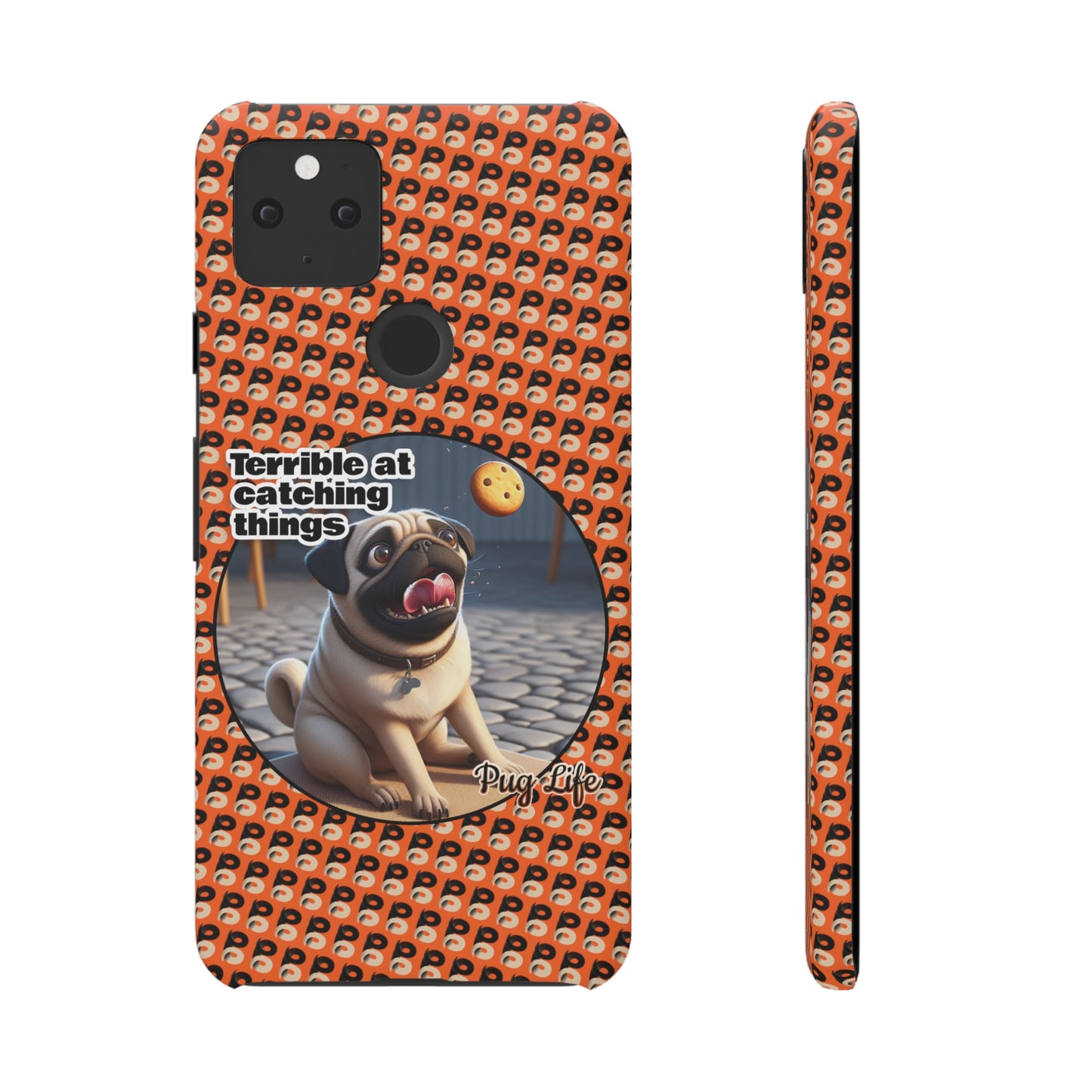 P&B Pug Life Edition: Terrible at Catching - Snap Case Orange