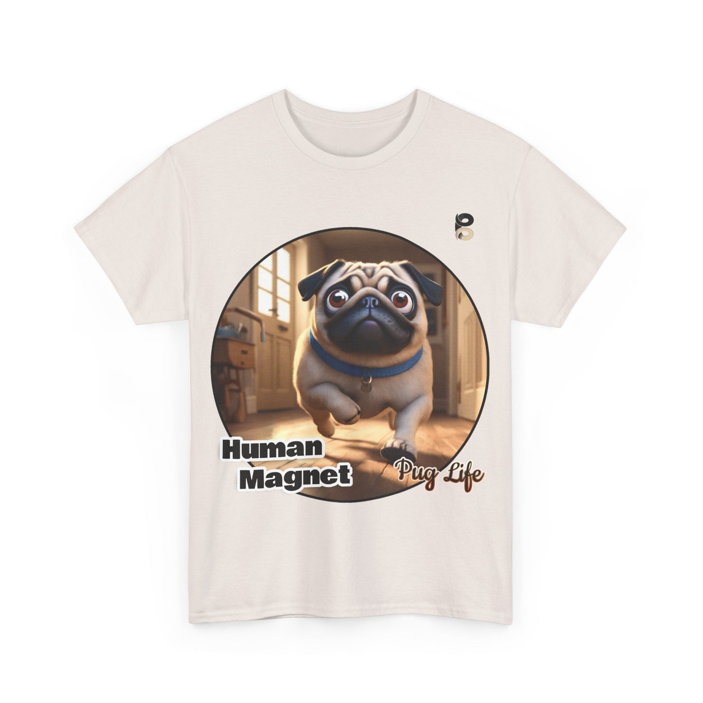 P&B Pug Life Edition: Human Magnet - Cotton Tee - Unisex