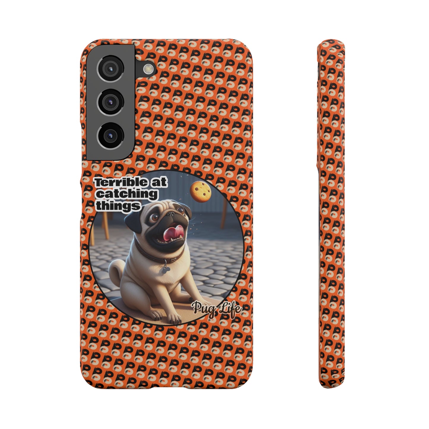 P&B Pug Life Edition: Terrible at Catching - Snap Case Orange