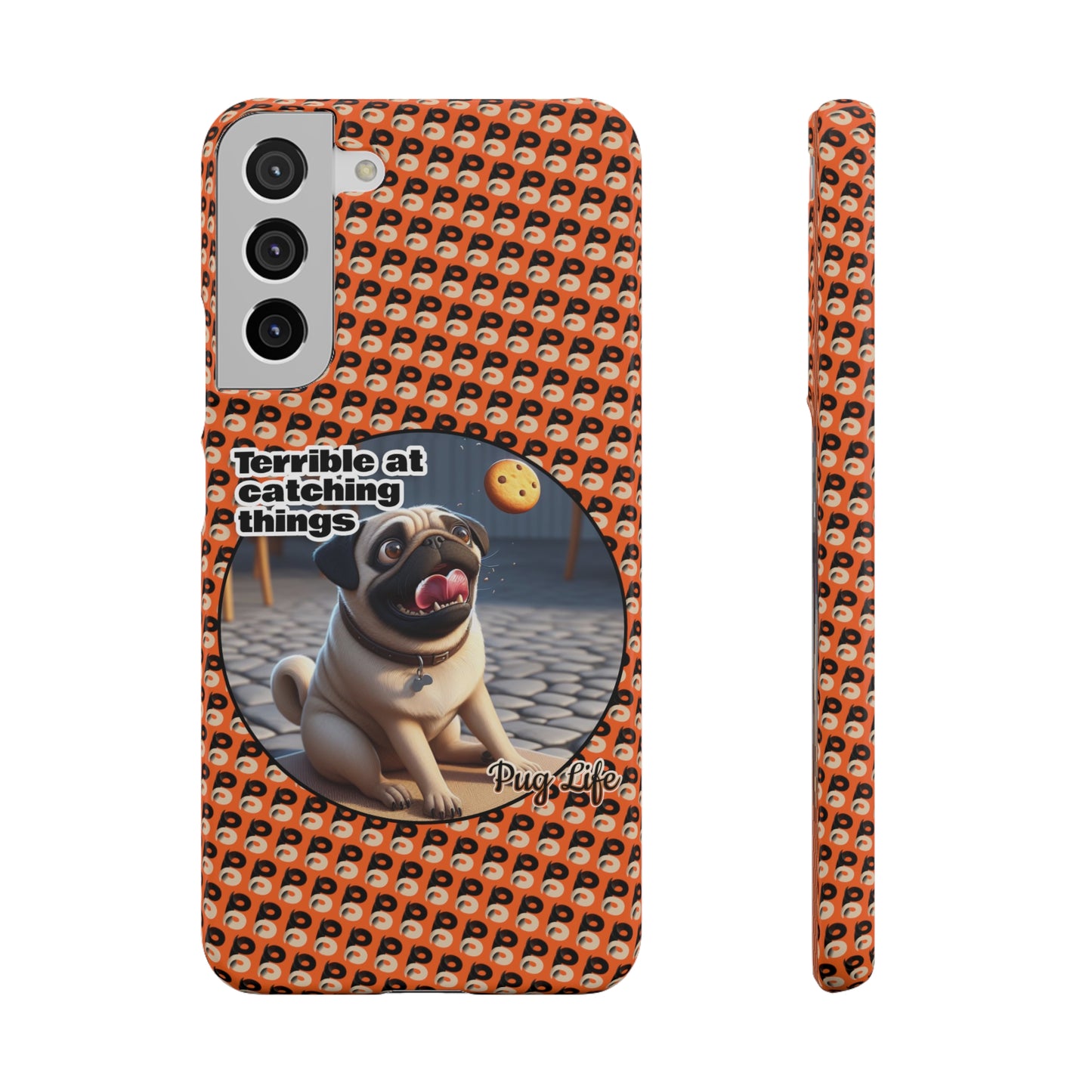 P&B Pug Life Edition: Terrible at Catching - Snap Case Orange