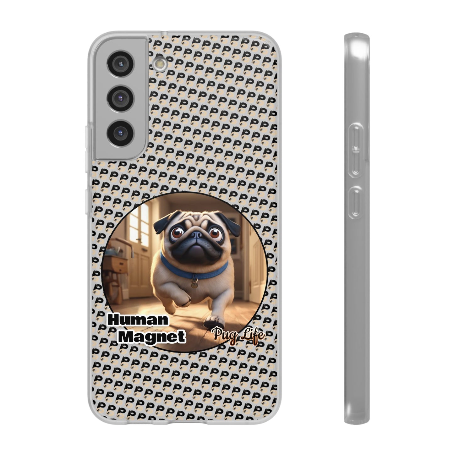 P&B Pug Life Edition: Human Magnet - Flexi Case