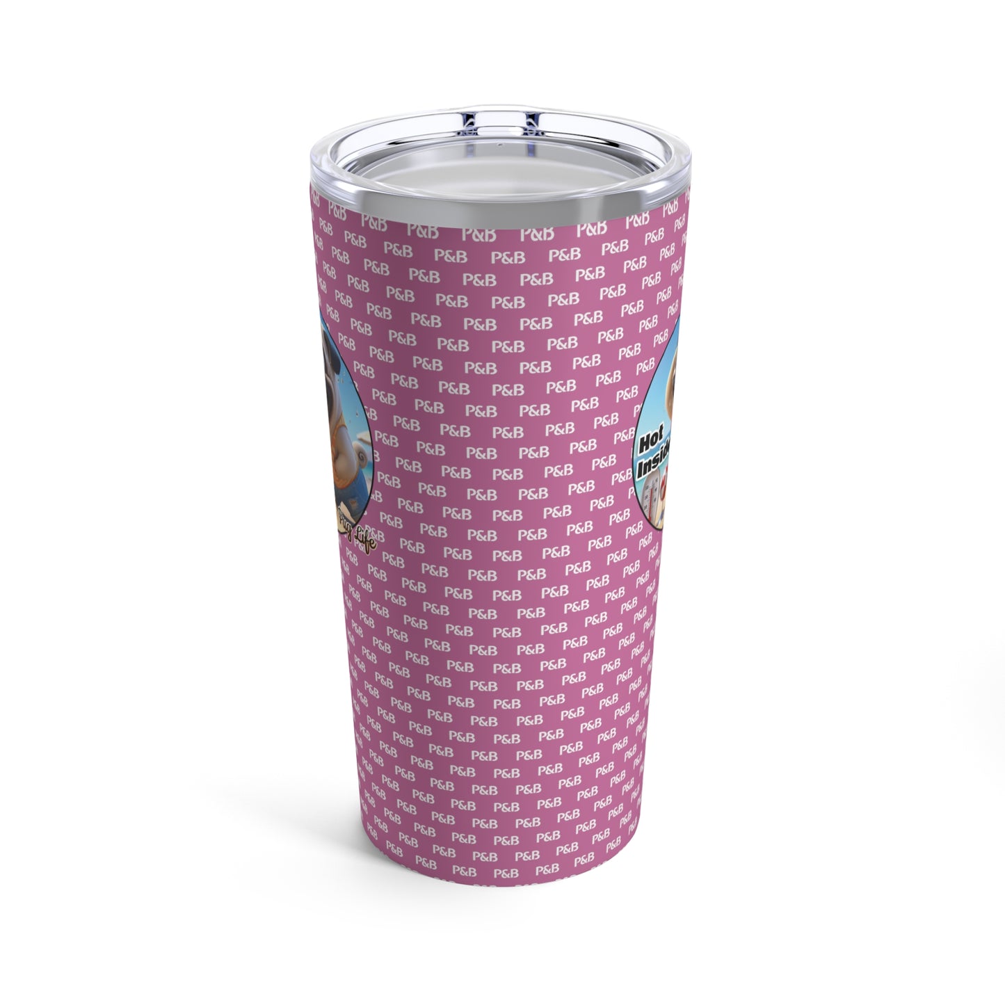 P&B Edition: Hot Inside - Tumbler 20oz - Beach Pink