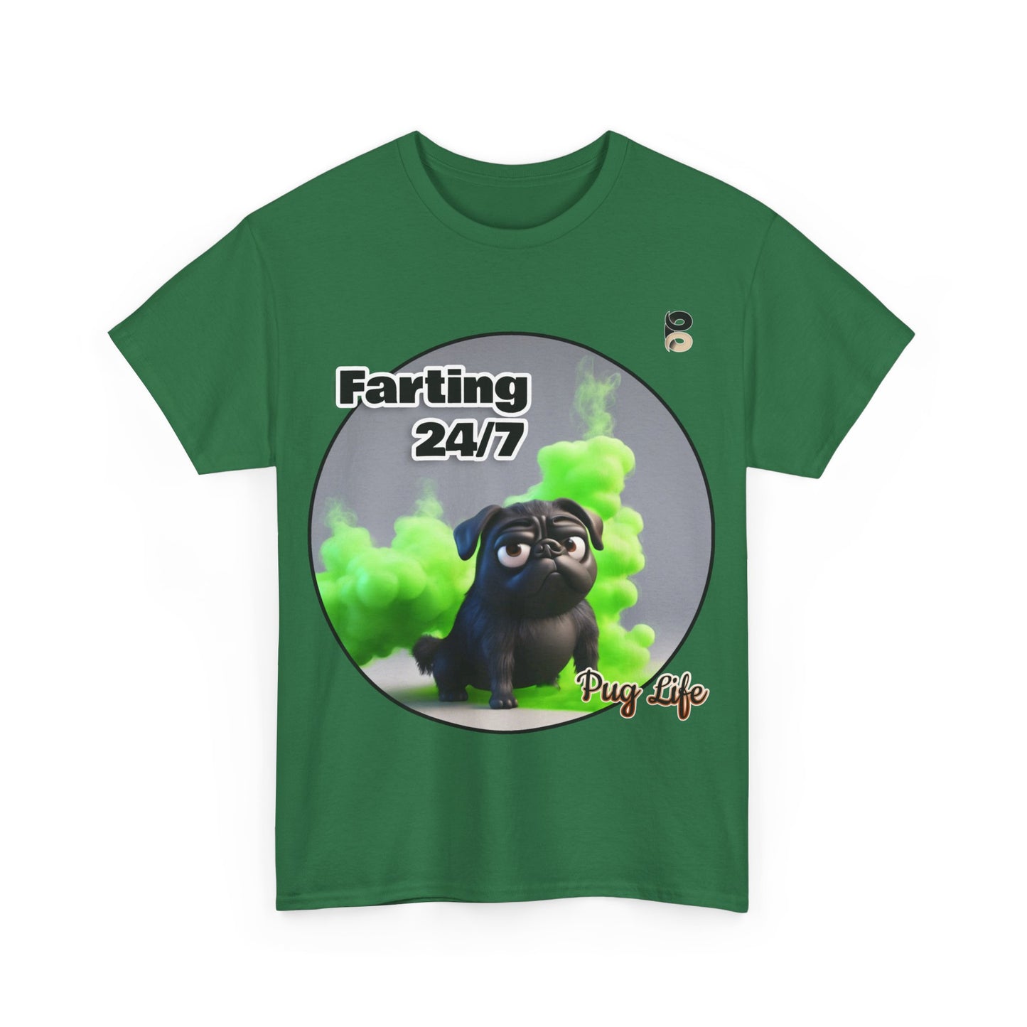 P&B Pug Life Edition: Farting 24/7 - Cotton Tee - Unisex