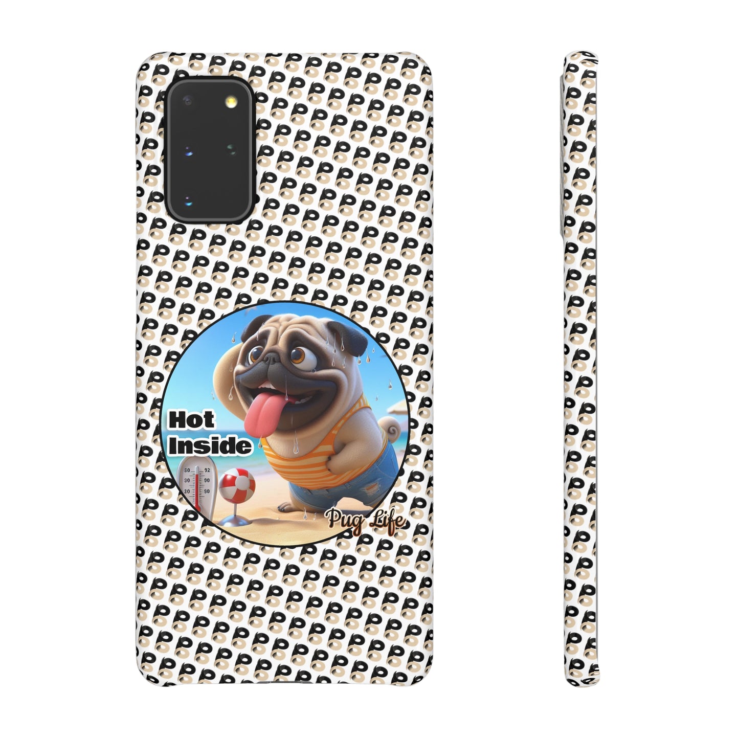 P&B Pug Life Edition: Hot Inside - Snap Case