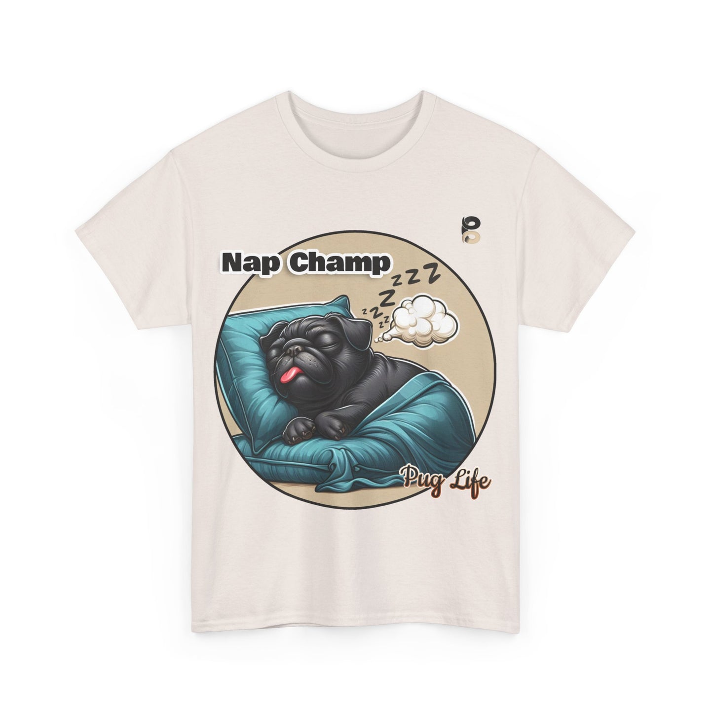 P&B Pug Life Edition: Nap Champ - Cotton Tee - Unisex