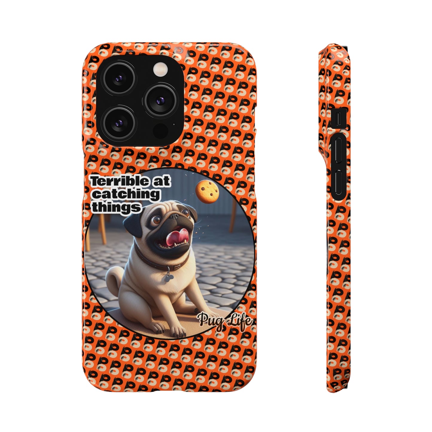 P&B Pug Life Edition: Terrible at Catching - Snap Case Orange