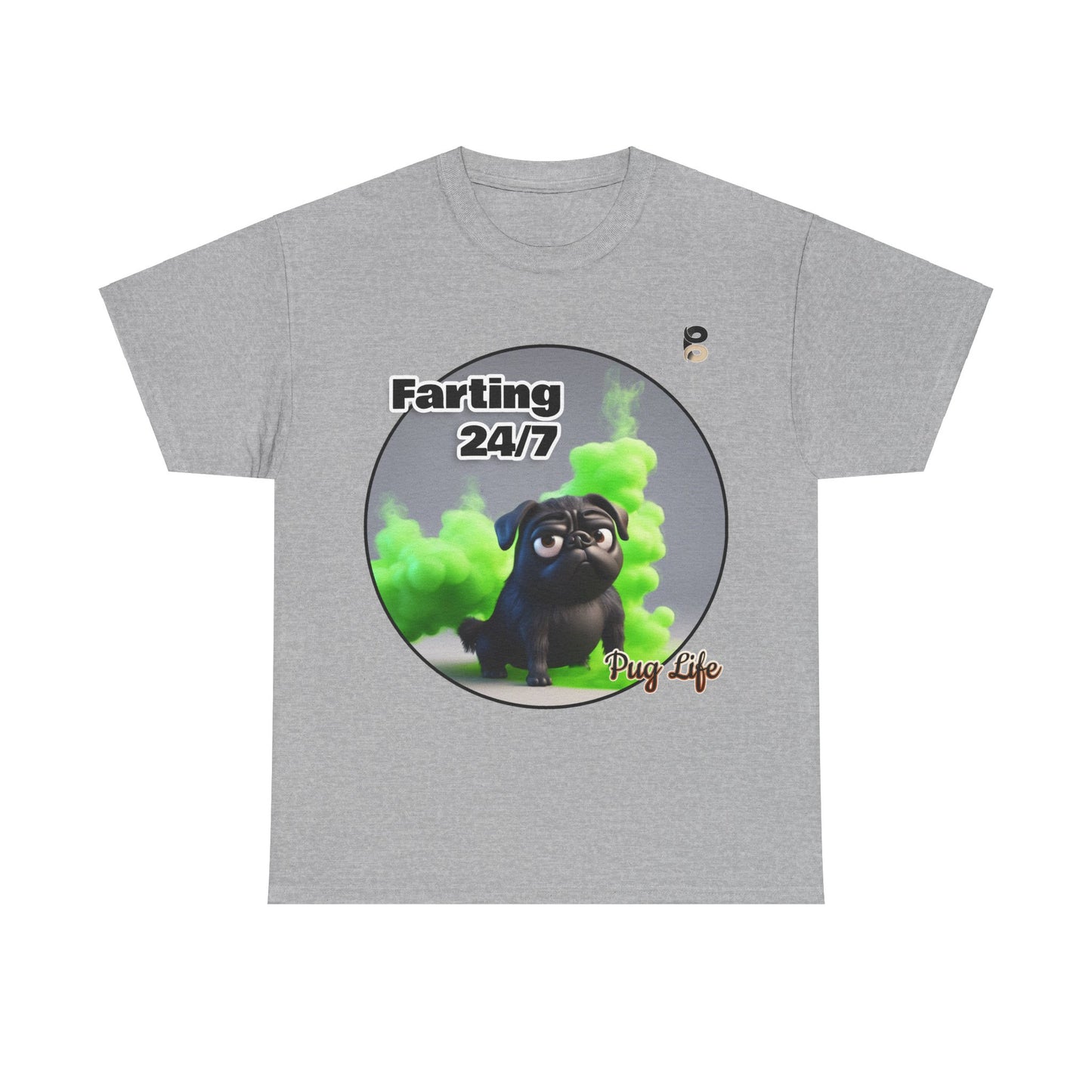 P&B Pug Life Edition: Farting 24/7 - Cotton Tee - Unisex