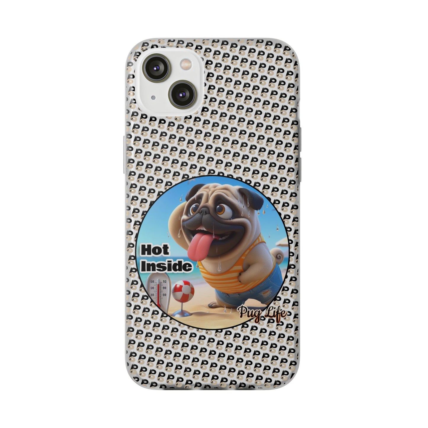 P&B Pug Life Edition: Hot Inside - Flexi Case