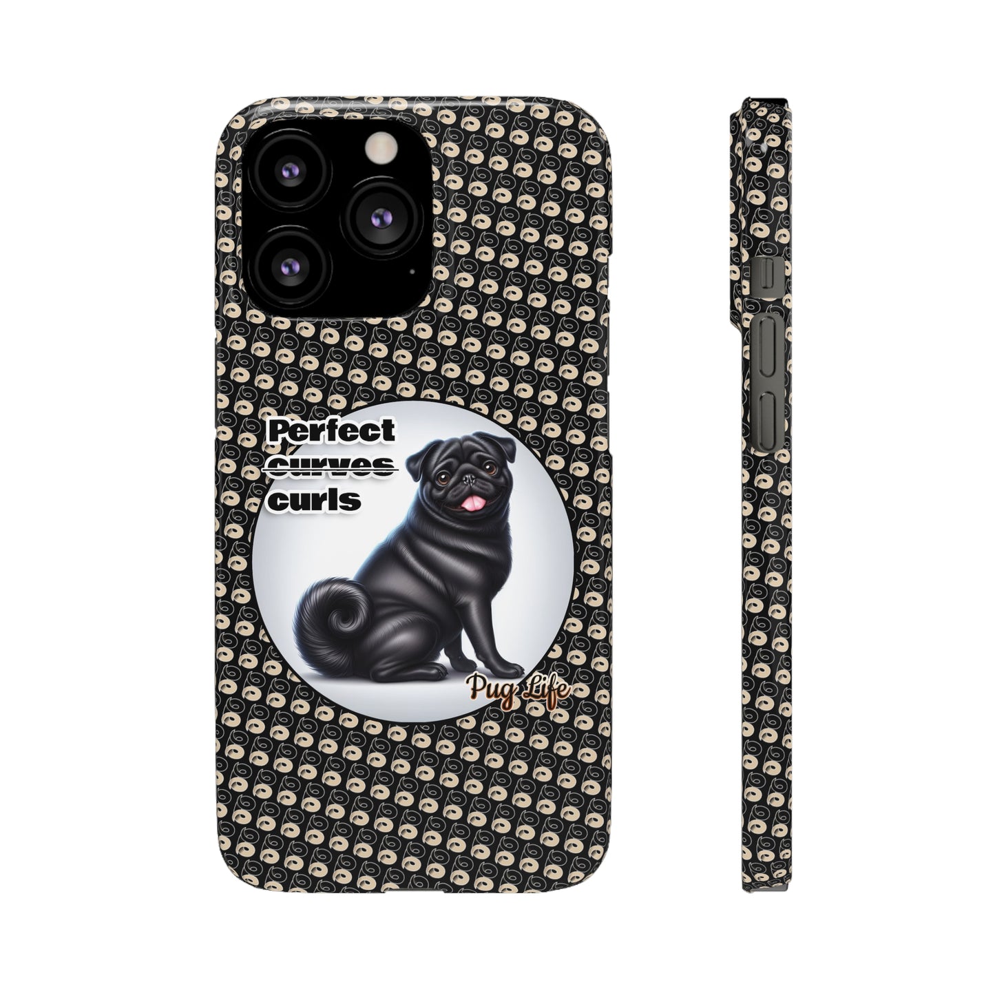 P&B Pug Life Edition: Perfect Curls - Snap Case Black